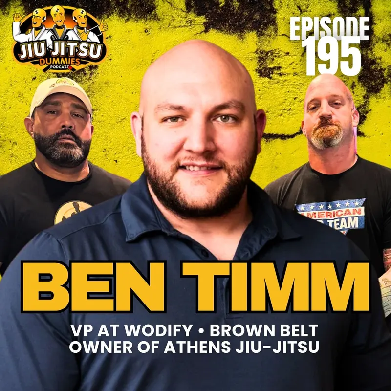 So You Wanna Open a Jiu-Jitsu Academy with Ben Timm from Wodify, Brown Belt, Owner of Athens Jiu-Jitsu