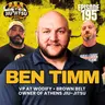 So You Wanna Open a Jiu-Jitsu Academy with Ben Timm from Wodify, Brown Belt, Owner of Athens Jiu-Jitsu