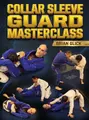 Collar Sleeve Guard Masterclass by Brian Glick image 1