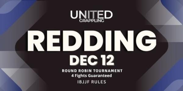 United Grappling- Redding - CA - December 12