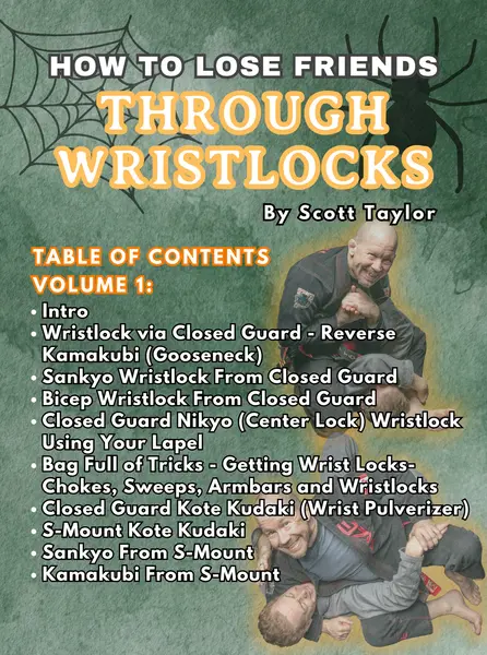 How To Lose Friends Through Wrist Locks by Scott Taylor