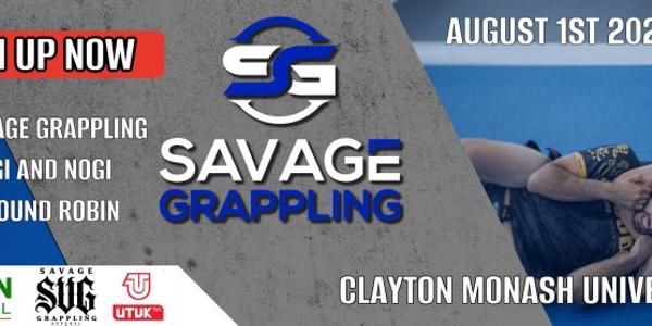 Savage Grappling August 1st