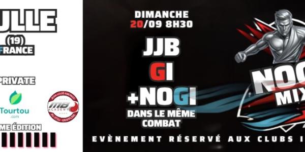 NoGI MIX Tulle (France, 19) PRIVATE (Réservé Tulle, Limoges, Panazol, St Viance, Périgueux, Figeac, Bergerac, Aurillac, plateau de mille vaches :) et autres clubs spécifiquement invités)