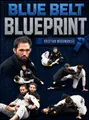 Blue Belt Blueprint by Kristian Woodmansee image 1