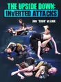 The Upside Down: Inverted Attacks by Jon Blank image 1