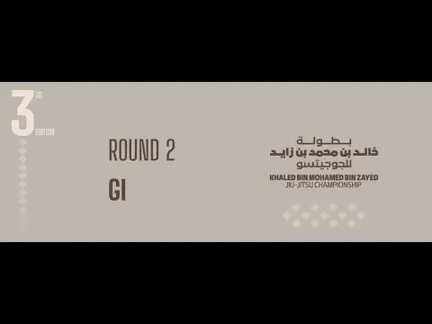 [Day 3 – MAT 3] Khaled bin Mohamed bin Zayed Jiu-Jitsu Championship - Round 2 Gi