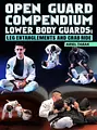 Open Guard Compendium Lower Body Guards: Leg Entanglements & Crab Ride by Ariel Tabak image 1