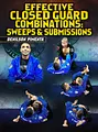 Effective Closed Guard Combinations: Sweeps & Submissions by Denilson Pimenta image 1