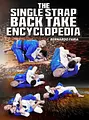 The Single Strap Back Take Encyclopedia by Bernardo Faria image 1