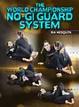 The World Championship No Gi Guard System by Bia Mesquita image 1