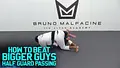 How To Beat Bigger Guys: Half Guard Passing by Bruno Malfacine image 3