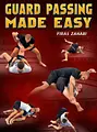 Guard Passing Made Easy by Firas Zahabi image 1