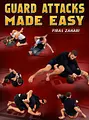 Guard Attacks Made Easy by Firas Zahabi image 1