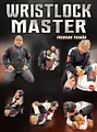 Wristlock Master by Fredson Paixão image 1