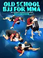 Old School BJJ For MMA by Gabriel Gonzaga image 1