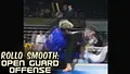 Rollo Smooth: Open Guard Offense by Gabriel Rollo image 3