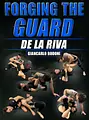 Forging The Guard: De La Riva by Giancarlo Bodoni image 1