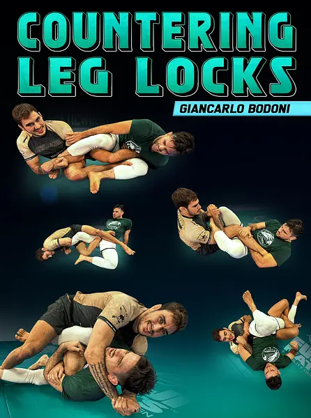 Countering Leglocks by Giancarlo Bodoni