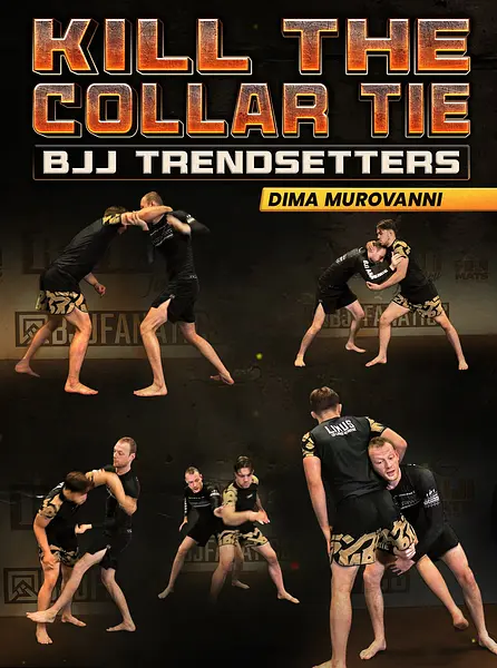 Kill The Collar Tie: BJJ Trendsetters by Dima Murovanni