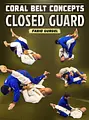 Coral Belt Concepts: Closed Guard by Fabio Gurgel image 1
