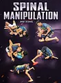 Spinal Manipulation by Jake Scovel image 1