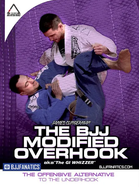 The BJJ Modified Overhook by James Clingerman