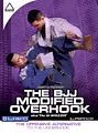 The BJJ Modified Overhook by James Clingerman image 1