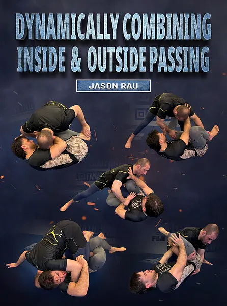Dynamically Combining Inside & Outside Passing by Jason Rau