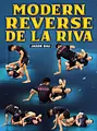 Modern Reverse De La Riva by Jason Rau image 1