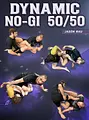Dynamic No Gi 50/50 by Jason Rau image 1
