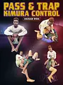 Pass & Trap Kimura Control by Haisam Rida image 1