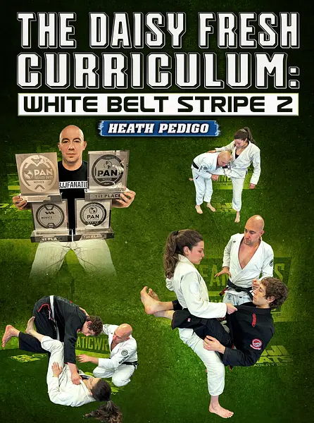 The Daisy Fresh Curriculum: White Belt Stripe 2 by Heath Pedigo