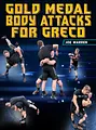 Gold Medal Body Attacks For Greco by Joe Warren image 1