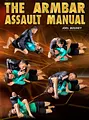 The Armbar Assault Manual by Joel Bouhey image 1