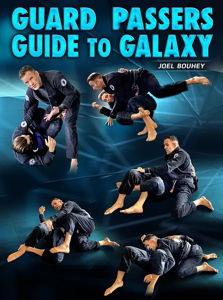 Guard Passers Guide To Galaxy by Joel Bouhey