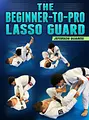 The Beginner-To-Pro Lasso Guard by Jeferson Guaresi image 1