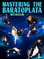 Mastering The Baratoplata by Joao Miyao image 1