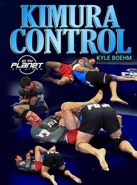 Kimura Control by Kyle Boehm