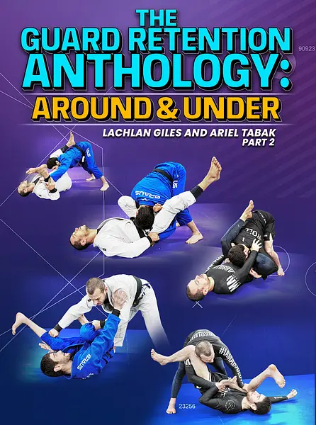 The guard Retention Anthology: Around and Under by Lachlan Giles & Ariel Tabak