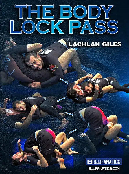 The Body Lock Pass by Lachlan Giles