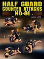 Half Guard Counter Attacks No Gi by Lucas Leite image 1