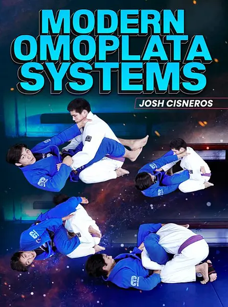 Modern Omoplata Systems by Josh Cisneros