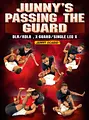 Junny's Passing The Guard: DLR/RDLR, X-Guard/Single Leg X by Junny Ocasio image 1