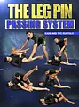 The Leg Pin Passing System by Kade & Tye Ruotolo image 1