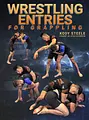 Wrestling Entries for Grapplers by Kody Steele image 1