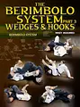 The Berimbolo System Part 3: Wedges and Hooks by Mikey Musumeci image 1
