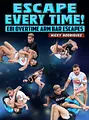 Escape Every Time! EBI Overtime Armbar Escapes by Nick Rodriguez image 1