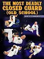 The Most Deadly Closed Guard by Marcio Stambowsky image 1