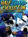 Half Guard Evolution: Old School To New School by Rodnei Barbosa image 1