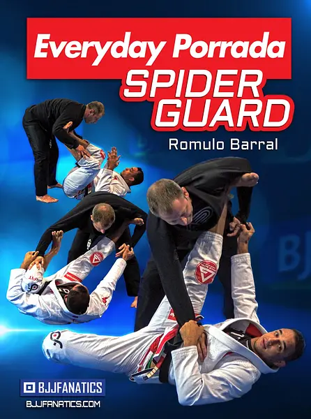 Everyday Porrada Spider Guard by Romulo Barral